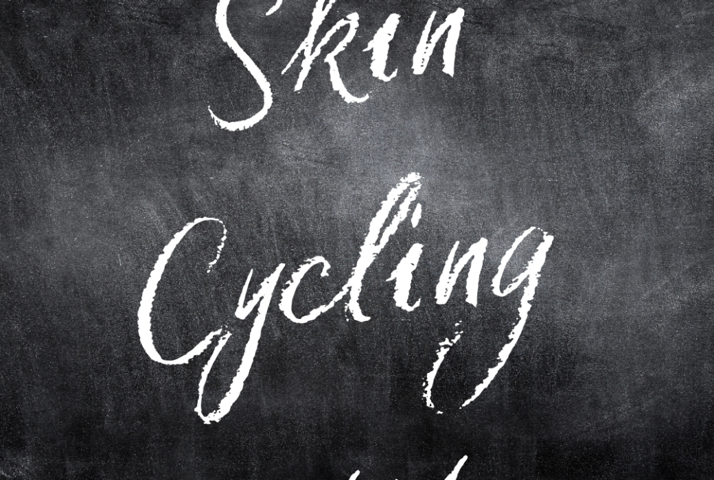 Skin Cycling 101